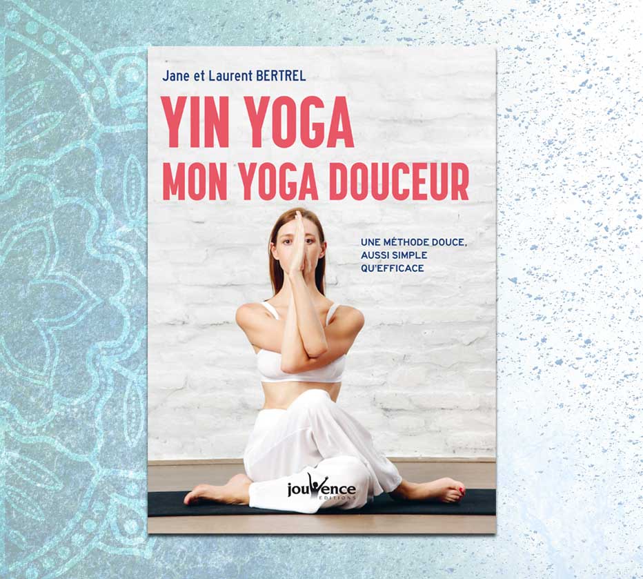 Yin Yoga Buch - Jane Bertrel