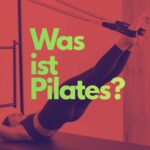 Was ist Pilates? was-ist-pilates