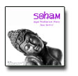 Soham - Yoga Meditation Musik