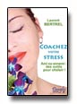 Coachez votre stress